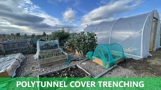 Polytunnel Trenching  Autumn Jobs  Polytunnel Cover  Marks Allotment Plot [upl. by Ahsias900]