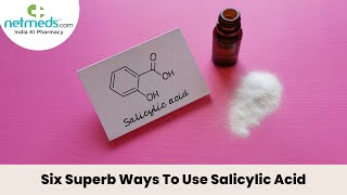 Amazing Skin Healing Benefits Of Super Salicylic Acid [upl. by Ronyar]