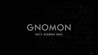 Gnomon School 2017 Student Reel [upl. by Nelhsa871]