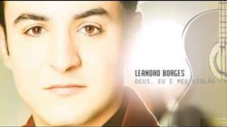 Leandro Borges  CRESÇA PLAYBACK [upl. by Mur]