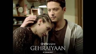 Gehraiyaan Full Song  Gehraiyaan web series Title Track  Sanjeeda Sheikh Vatsal Sheth [upl. by Onin668]