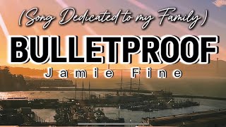 BULLETPROOF  JAMIE FINE Lyrics mitoskareenramirez mitoskareen bulletproof fyp foryou lyrics [upl. by Imray]