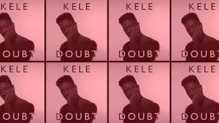 KELE  Doubt KELE Remix [upl. by Tatum756]