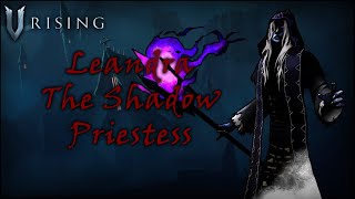 Leandra the Shadow Priestess NormalBoss Location amp Fight guide for V Rising Version 10 [upl. by Nosyerg]