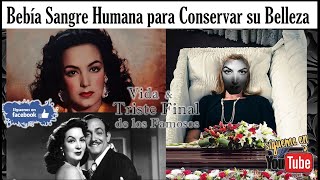 Los Mitos Alrededor de la Muerte de María Félix  VidayTristeFinal [upl. by Colvert]