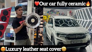 😮luxury leather seat cover 🤩  ❤️our car fully ceramic🔥  Aj Squad 😍 Ajees [upl. by Knut]