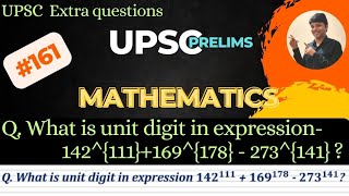 What is unit digit in expression 142111169178  273141 UPSC CSAT CSE [upl. by Eibmab]