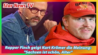 Rapper Finch geigt Kurt Krömer die Meinung Sachsen ist schön Alter [upl. by Atnas489]