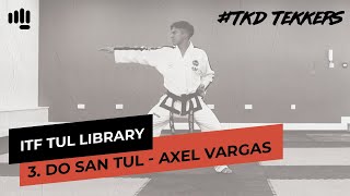 3 Do San Tul TKD Tekkers [upl. by Gassman]