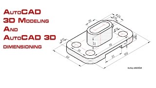 AutoCAD 3D Modeling and AutoCAD 3D dimensioning1 [upl. by Savage]