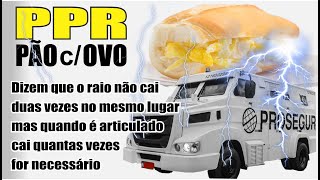 BRINKS anuncia PPR 100 na PROSEGUR a PPR Pão com Ovo não é exemplo pra ninguém [upl. by Jerad]