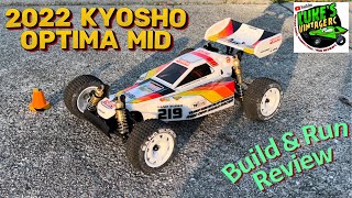 2022 KYOSHO OPTIMA MID BUILD AND RUN REVIEW [upl. by Asta]