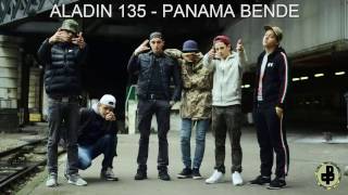 ALADIN 135  Panama Bende Approchezvous [upl. by Avery]