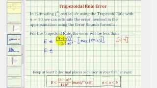 Trapezoid Rule Error  Numerical Integration Approximation [upl. by Marthe119]