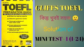 Cliffs Toefl  Solution of Mini Test 01 0124 with Bangla Explanation [upl. by Bueschel314]