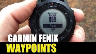 Garmin fenix  tactix  How to Create amp Navigate Waypoints [upl. by Codi]