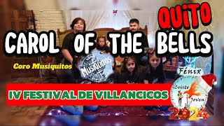 IV FESTIVAL DE VILLANCICOS 🕯️quotLindo Niñoquot 🎄2024  CORO MUSIQUITOSTEMA CAROL OF THE BELLS  QUITO [upl. by Bernita]