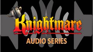 Knightmare Audio Series  Series 1  Episode 1 [upl. by Kirenoj]