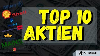 Diese Aktien sind die stärksten in meinem Depot  Gewinner Aktien  TOP 10 Aktien im Dividendendepot [upl. by Peters]