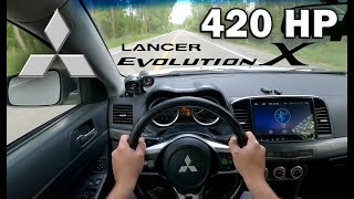 420 HP MITSUBISHI EVO X POV DRIVE Pure Sounds [upl. by Lindly127]