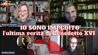 PAPA RATZINGER HA SALVATO LA CHIESA INCONTRO CON ANDREA CIONCI LUCA BRUNONI E GIAN MATTEO CORRIAS [upl. by Bander]