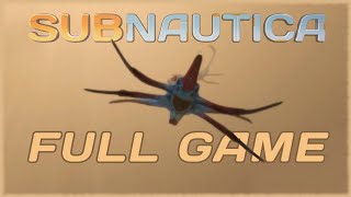 Subnautica  Crash Site Base Longplay Full Game Walkthrough No Commentary 4k [upl. by Newo]