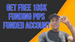 Get free 10k prop firm challenge account by funding pips [upl. by Alba]