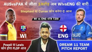 WI vs ENG 4TH T20I Dream11 Prediction  Dream11 Team Of Today Match  ENG vsFhD [upl. by Lammond]