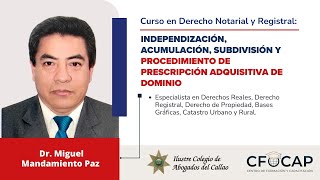 Independización Acumulación Subdivisión y Prescripción Adquisitiva de Dominio [upl. by Pilloff]