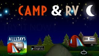 Camp and RV Android App [upl. by Nawaj]