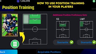 HOW TO USE POSITION TRAINING ON PLAYERS SLOT  EFOOTBALL 2024 MOBILE [upl. by Graff410]