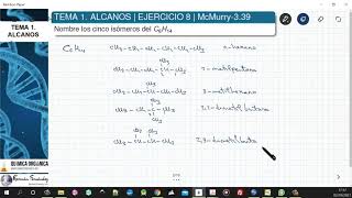 TEMA 1 ALCANOS  EJERCICIO 8 DIBUJAR Y NOMBRAR ISÓMEROS DE C6H14 [upl. by Miza709]