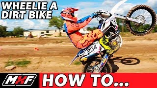 How To Wheelie a Dirt Bike Like a Pro in 3 Easy Steps [upl. by Auhesoj]