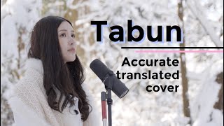 Tabun English Cover by a Lyricist [upl. by Annadiana]