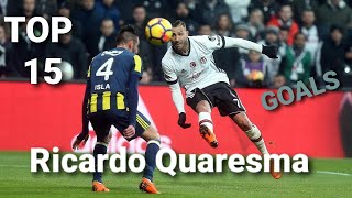 Ricardo Quaresma  Top 15 Goals  HD [upl. by Suiluj]