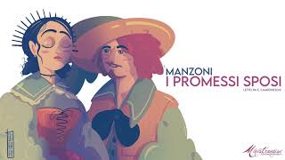 I Promessi Sposi A Manzoni  Audiolibro Integrale [upl. by Aehsat]