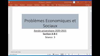 Problème Economiques et Sociaux Séance 3 Prof ERRAOUI ELHOUCAINE S3 [upl. by Roxi]