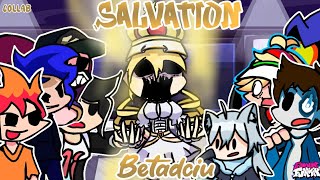 🎤🎶Salvation But Every Turn a Different Character sings《FNF Salvation》Ft [upl. by Snapp529]