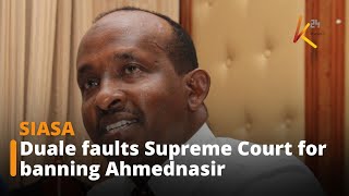 CS Duale faults Supreme Court for banning Ahmednasir [upl. by Nirrac]