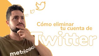 Cómo eliminar una cuenta de Twitter ⛔️ [upl. by Niwrek460]