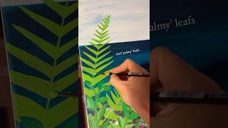 Tropical 🌴artoftheday artprocess tropicalisland ukartist green wildflowers palmtrees ferns [upl. by Obau99]