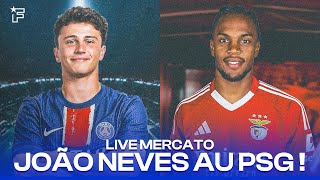 João Neves quasi bouclé au PSG l’OM insiste pour Eddie Nketiah   Live Mercato [upl. by Willett]