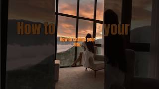 How to drastically change your life 🔥👑 motivation success inspiration howtochangeyourlife [upl. by Ynnaf]