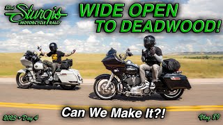 2023 Sturgis Day 4  WIDE OPEN TO DEADWOOD  VLOG 89 [upl. by Gable]