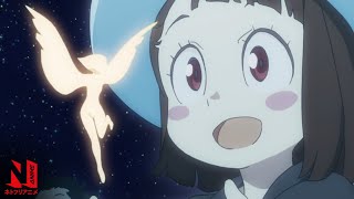 Little Witch Academia  MultiAudio Clip Chariots Show  Netflix Anime [upl. by Tab365]