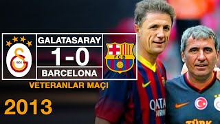 Veteranlar Maçı  Galatasaray 10 Barcelona [upl. by Lleksah852]