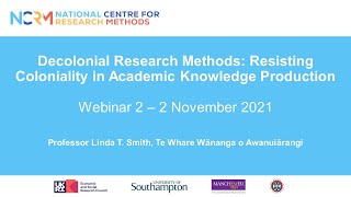 Professor Linda T Smith – Decolonial Research Methods webinar series [upl. by Andria149]