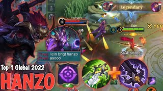 TUTORIAL GAMEPLAY HANZO AGRESIVE  BUILD HANZO TERSAKIT 2022  HANZO TOP 1 GLOBAL 2022  MLBB [upl. by Weil]