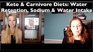 Keto amp Carnivore Diets Water Retention Sodium amp Water Intake with Dr Angela Stanton [upl. by Ayerdna47]