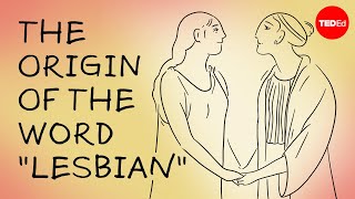 The surprising origins of the word “lesbian”  Diane J Rayor [upl. by Arly]